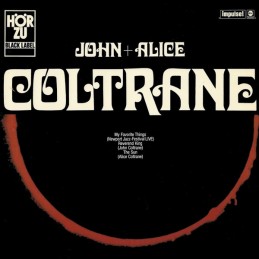 John + Alice Coltrane –...