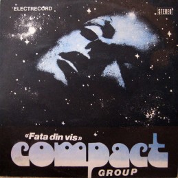 Compact Group – «Fata Din Vis»