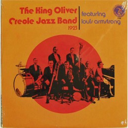 The King Oliver Creole Jazz Band Featuring Louis Armstrong ‎– 1923
