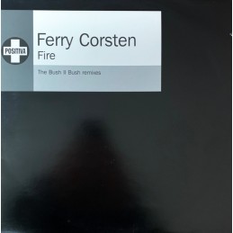 Ferry Corsten - Fire (Bush...