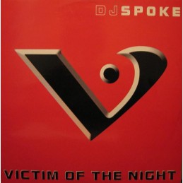 DJ Spoke - Victim Of The Night