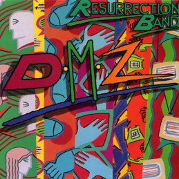 Resurrection Band ‎– DMZ