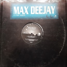Max Deejay - 2 (The Vibes)