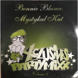 Bennie Blanco / Mystykal...