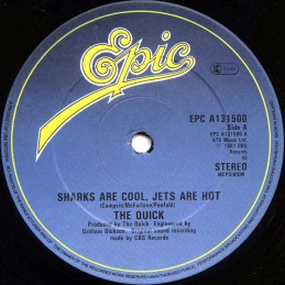 The Quick ‎– Sharks Are...