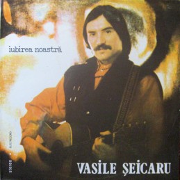 Vasile Șeicaru - Iubirea...