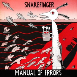 Snakefinger – Manual Of Errors