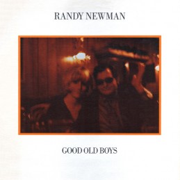 Randy Newman – Good Old Boys
