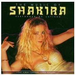 Latisha - The Music Of Shakira