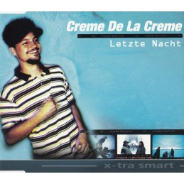 Creme De La Creme - Letzte...