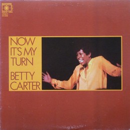 Betty Carter – Now It's My...