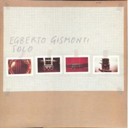 Egberto Gismonti – Solo