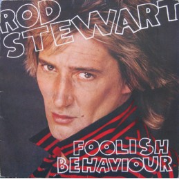 Rod Stewart – Foolish...