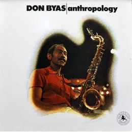 Don Byas – Anthropology