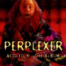 Perplexer - Acid Folk - The...