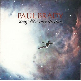Paul Brady - Songs & Crazy...