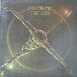 Argent - Circus