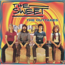 The Sweet - The Outtakes