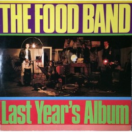 The Food Band - Last Year's...