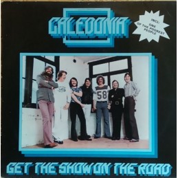 Caledonia - Get The Show On...