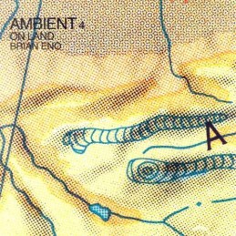 Brian Eno - Ambient 4 (On...