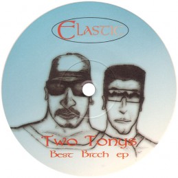 Two Tonys - Best Bitch EP