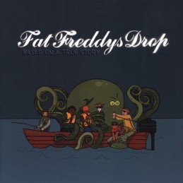 Fat Freddy's Drop – Based...