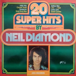 Neil Diamond - 20 Super...