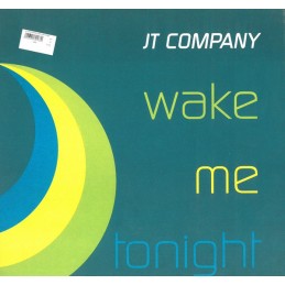 JT Company – Wake Me Tonight