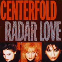 Centerfold ‎– Radar Love