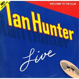 Ian Hunter – Welcome To The...