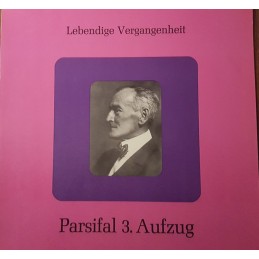 Richard Wagner – Parsifal...