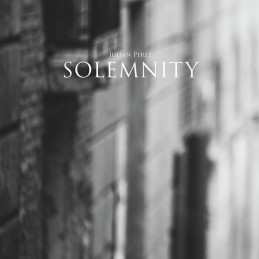 Julian Perez – Solemnity
