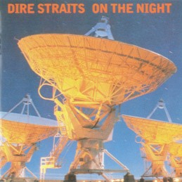Dire Straits – On The Night
