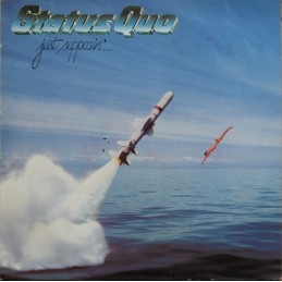 Status Quo – Just Supposin'...