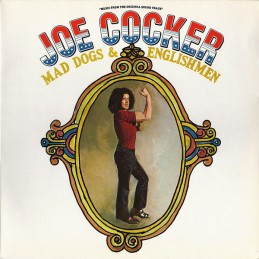 Joe Cocker – Mad Dogs &...