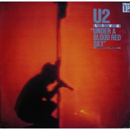 U2 – Under A Blood Red Sky...