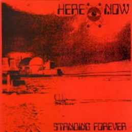 Here & Now – Standing Forever