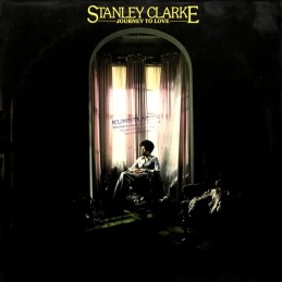 Stanley Clarke – Journey To...