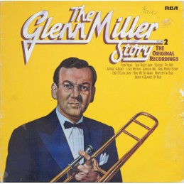 Glenn Miller – The Glenn Miller Story Volume 2 (The Original Recordings)