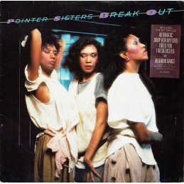 Pointer Sisters – Break Out