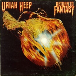 Uriah Heep – Return To Fantasy