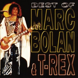 Marc Bolan & T-Rex – The...