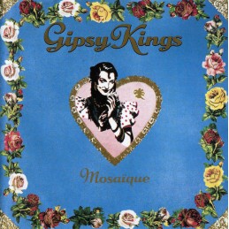 Gipsy Kings – Mosaïque