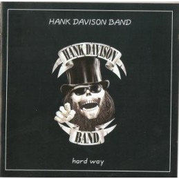 Hank Davison Band – Hard Way