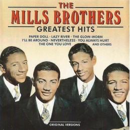 The Mills Brothers –...