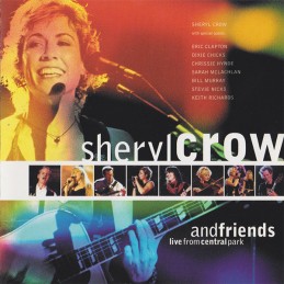 Sheryl Crow And Friends –...