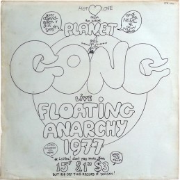 Planet Gong – Live Floating...