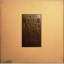 The Band – The Last Waltz