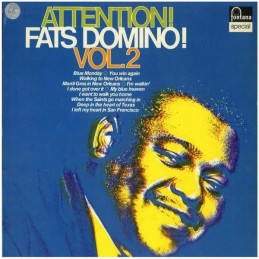 Fats Domino – Attention!...